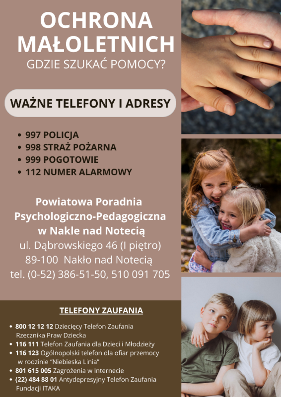 Na plakacie z lewej strony znajdują się numery telefonów, pod którymi młodzi ludzie mogą szukać pomocy. Po prawej stronie znajdują się zdjęcia dzieci bawiących się.